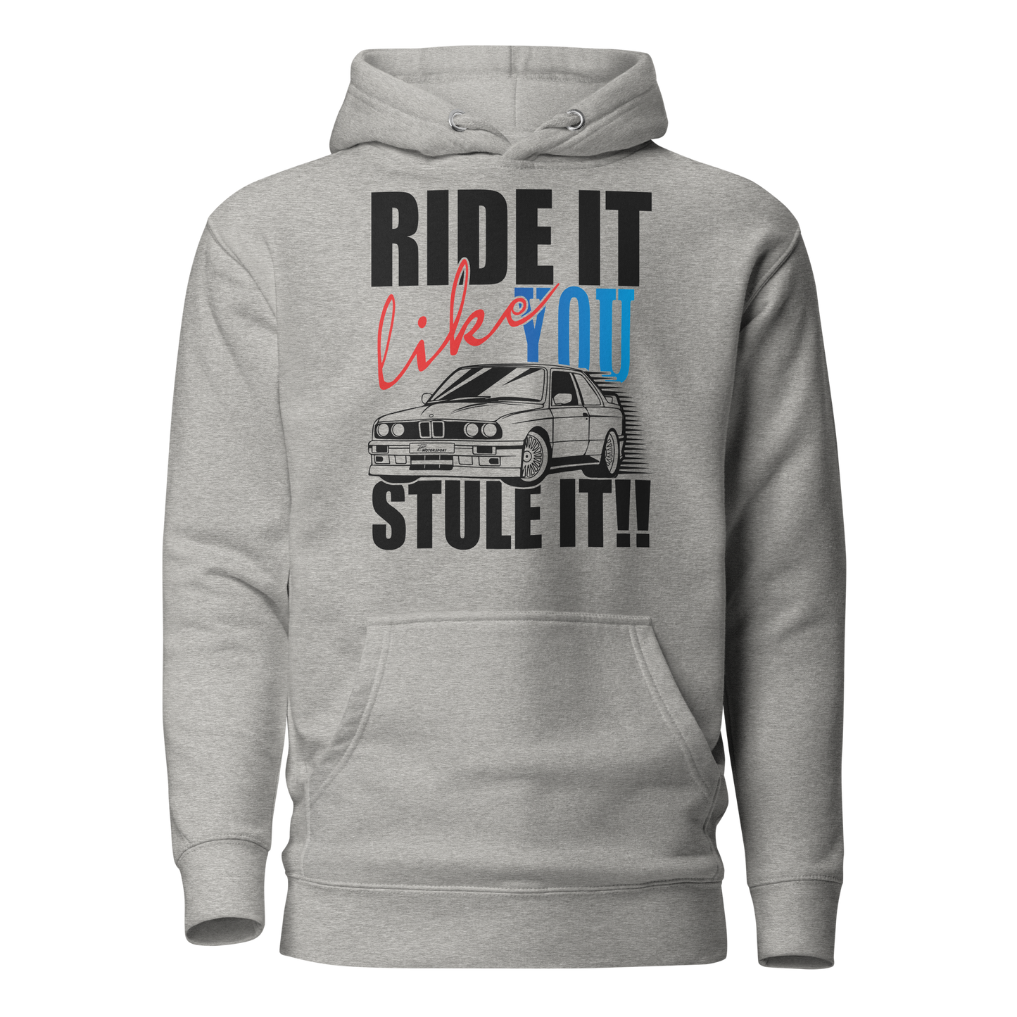 RIDE IT E30 Hoodie